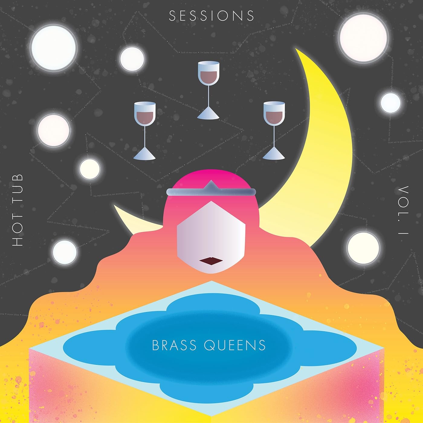 Brass Queens Hot Tub Sessions Vol. 1 (CD)