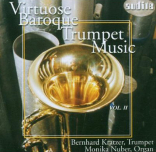 Bernhard Kratzer Virtuose Baroque Trumpet Music - Volume 2 (CD) Album