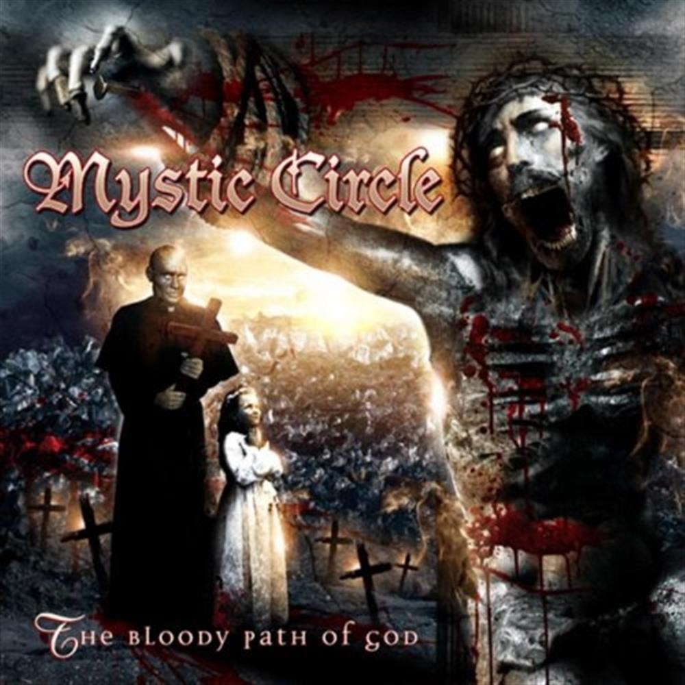 Bloody Path of God - Mystic Circle (Audio CD)