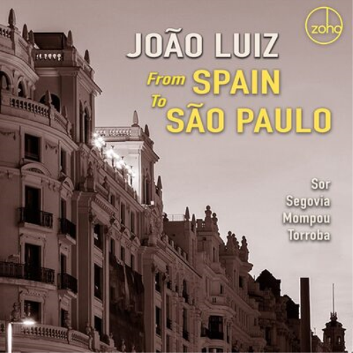 Joao Luiz Joao Luiz: From Spain to Sao Paulo (CD) Album