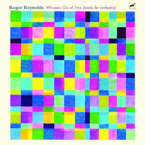 Roger Reynolds Roger Reynolds: Whispers Out of Time (Works for Orchestra) (CD)