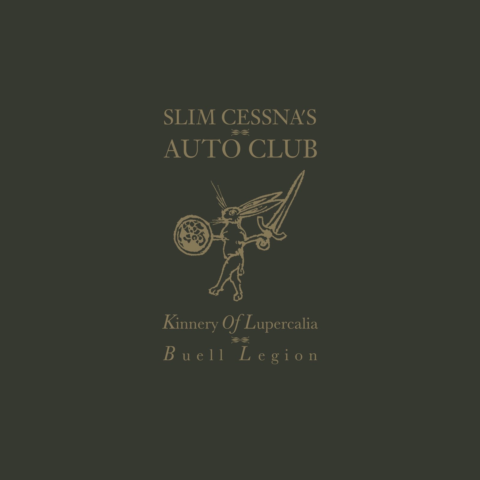 Slim Cessna's Auto Club Kinnery of Lupercalia: Buell Legion (CD)
