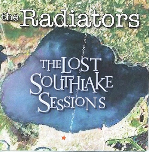 The Lost Southlake Sessions [Digipak] * by The Radiators [CD]