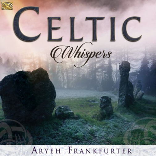 Aryeh Frankfurter Celtic Whispers (CD) Album