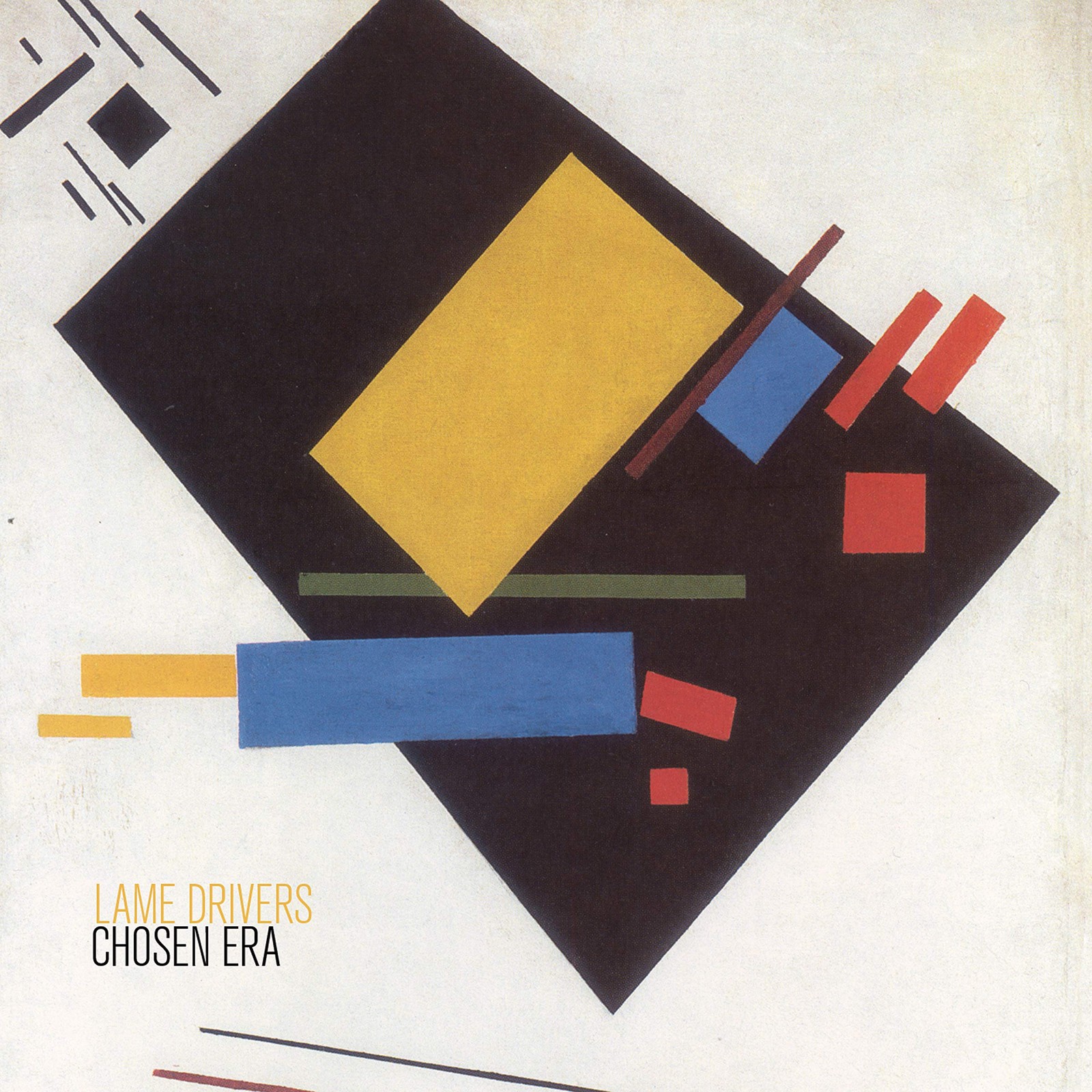Lame Drivers Chosen Era (CD)