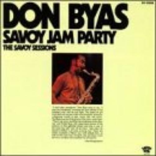 Don Byas Savoy Jam Party: The Savoy Sessions (CD)