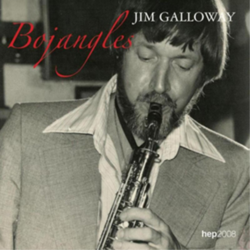 Jim Galloway Bojangles (CD) Album
