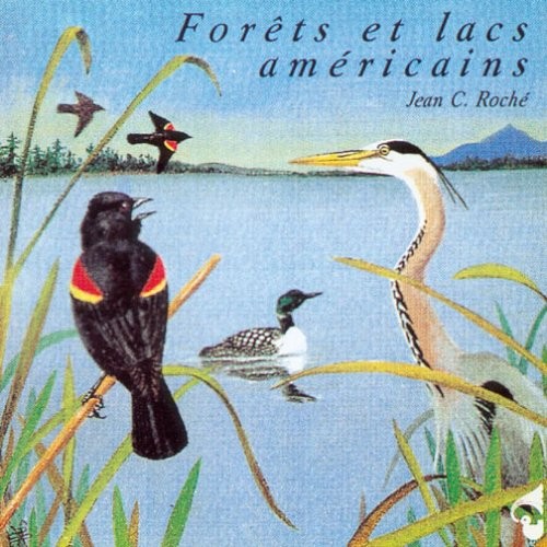 Jean C. Roche American Forests & Lakes (CD)
