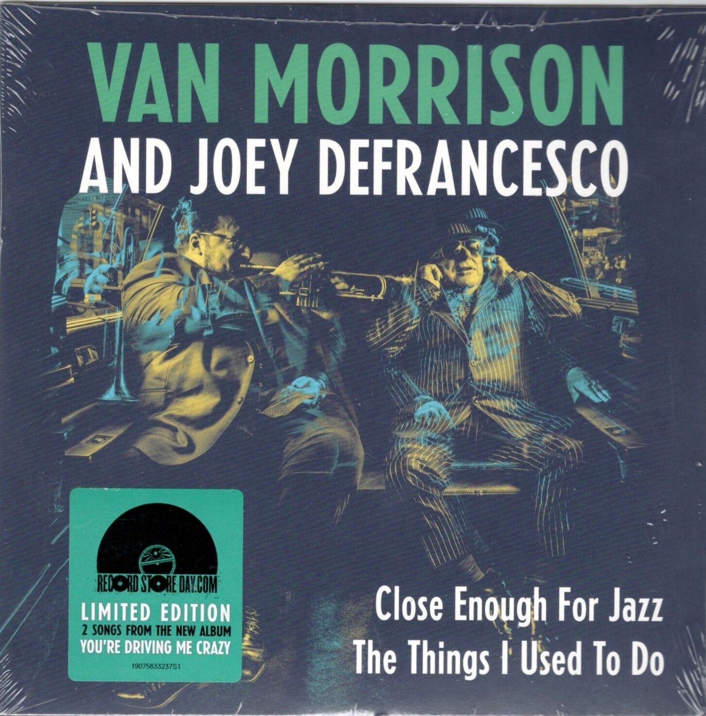 VAN MORRISON - CLOSE ENOUGH FOR JAZZ RSD 2018 - 7" 45 giri  NUOVO SIGILLATO