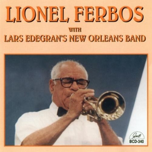 Lionel Ferbos Lionel Ferbos With Lars Edegran'S New Orleans Band (CD)