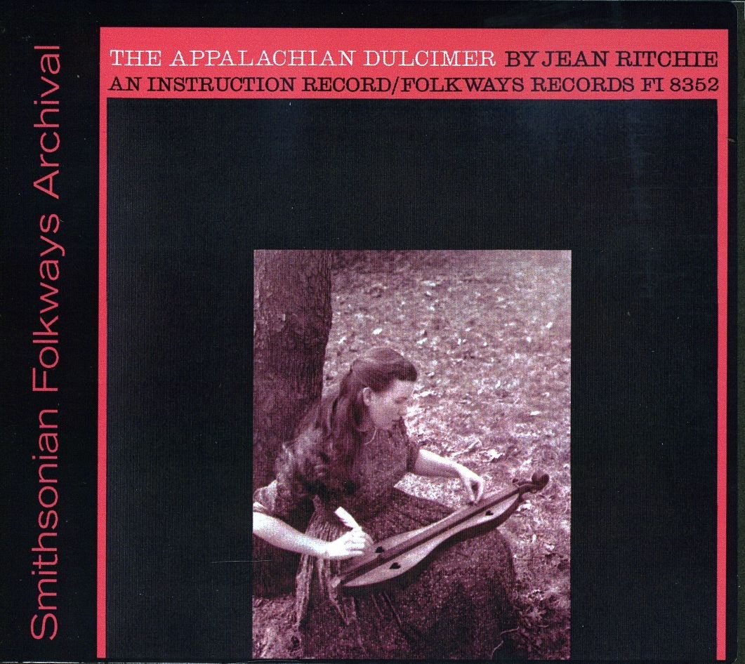Jean Ritchie Appalachian Dulcimer: An Instructional Record