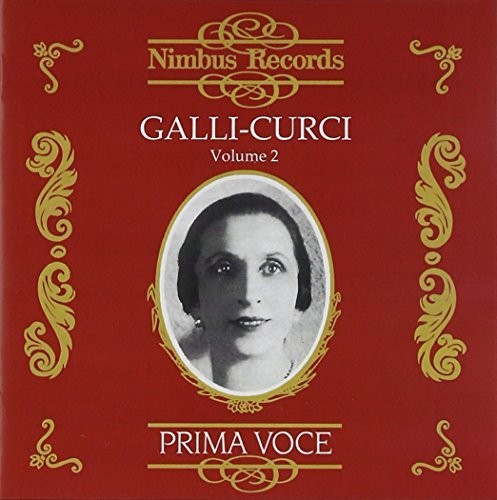 Galli-Curci,Amelita Amelita Galli-curci Vol. 2 (CD) Album