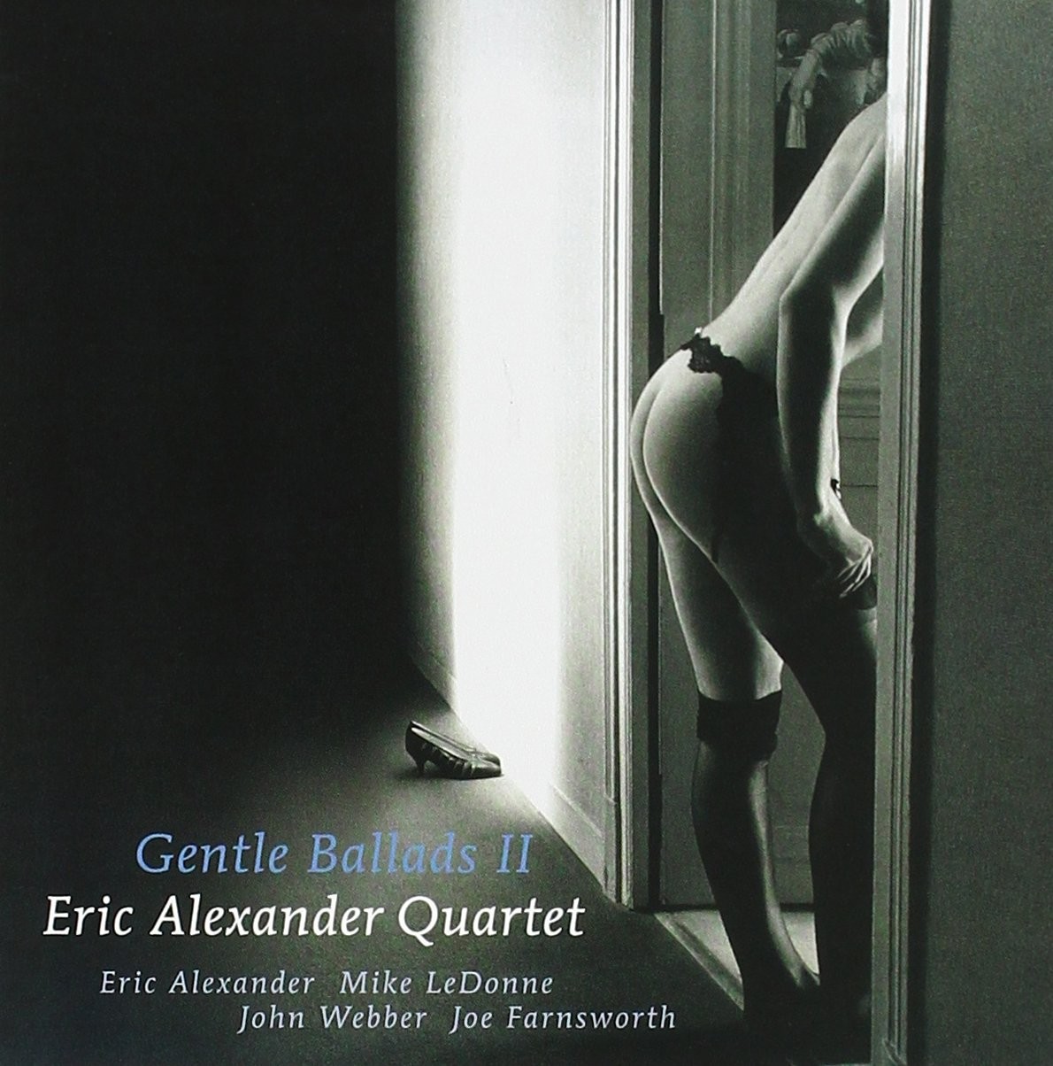Eric Alexander Quartet Gentle Ballads 2 (CD)