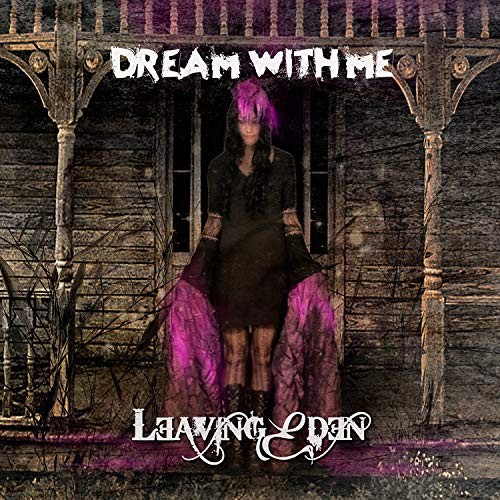 Leaving Eden Dream With Me (CD) Album