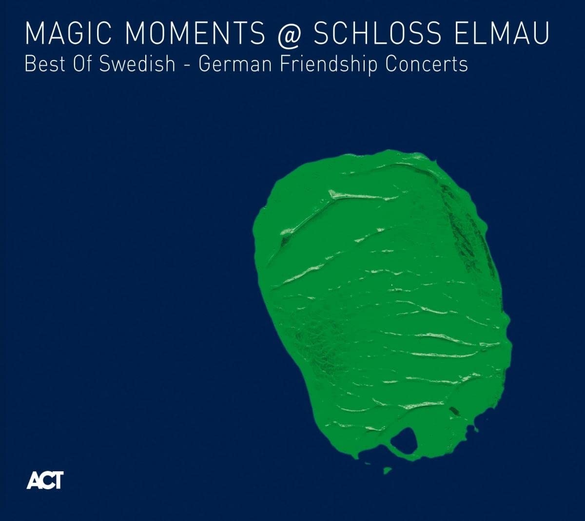 VARIOUS ARTISTS Magic Moments at Schloss Elmau (CD)