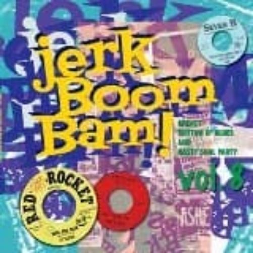 Various Jerk! Boom! Bam!, Vol. 08 (Vinyl LP)