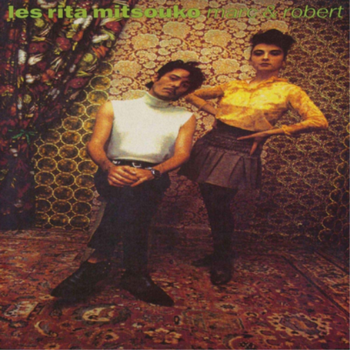 Les Rita Mitsouko Marc & Robert (Vinyl LP) 12" Album with CD