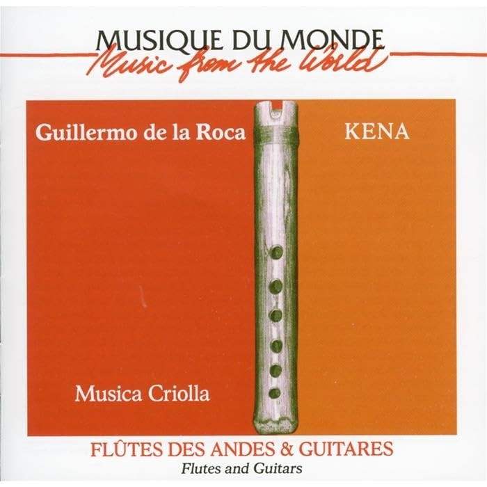 Guillermo De La Roca Kena - Musica Criolla (CD) Album