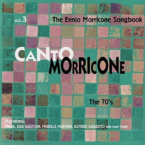 Canto Morricone - The Seventies Vol 3 (CD) Album