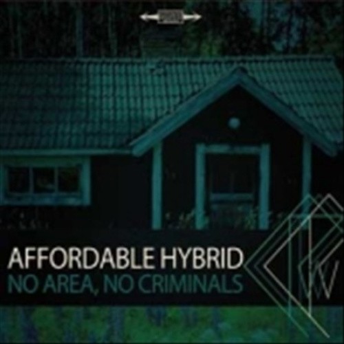 No Area No Criminals by AFFORDABLE HYBRID [Audio CD]