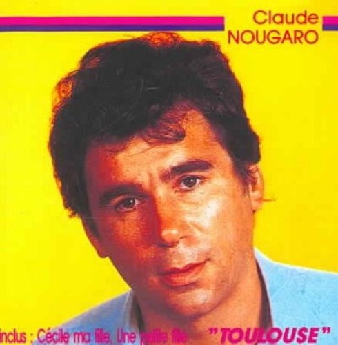 Toulouse by Claude Nougaro [CD]