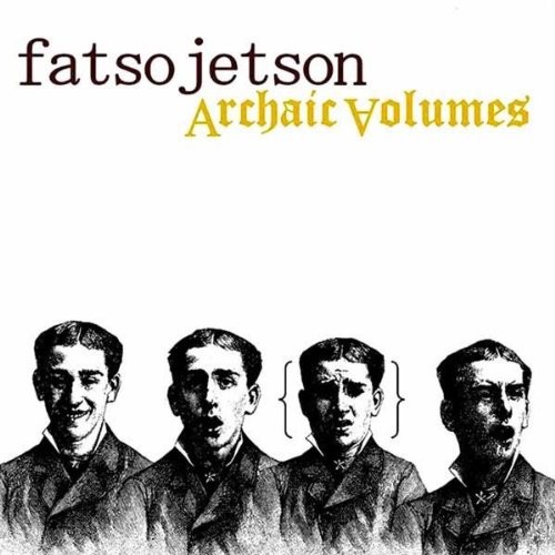 FATSO JETSON Archaic Volumes (Vinyl LP)