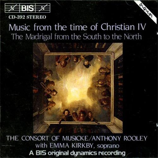 - Music from the Time of Christian IV. The Madrigal from the South to the North