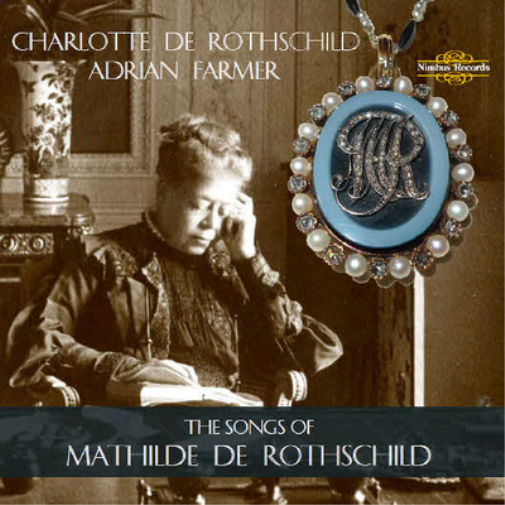 Mathilde de Rothschild The Songs of Mathilde De Rothschild (CD) Album