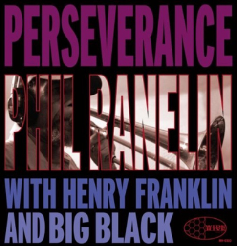 Phil Ranelin Perseverance (CD) Album