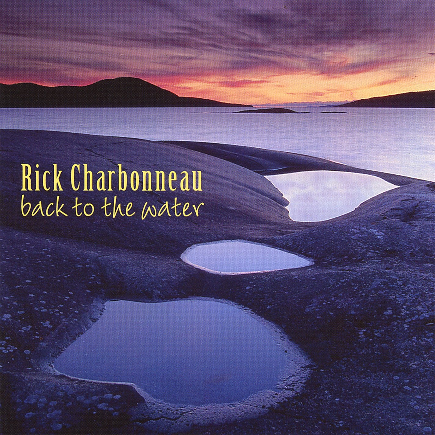 Rick Charbonneau Back to the Water (CD)