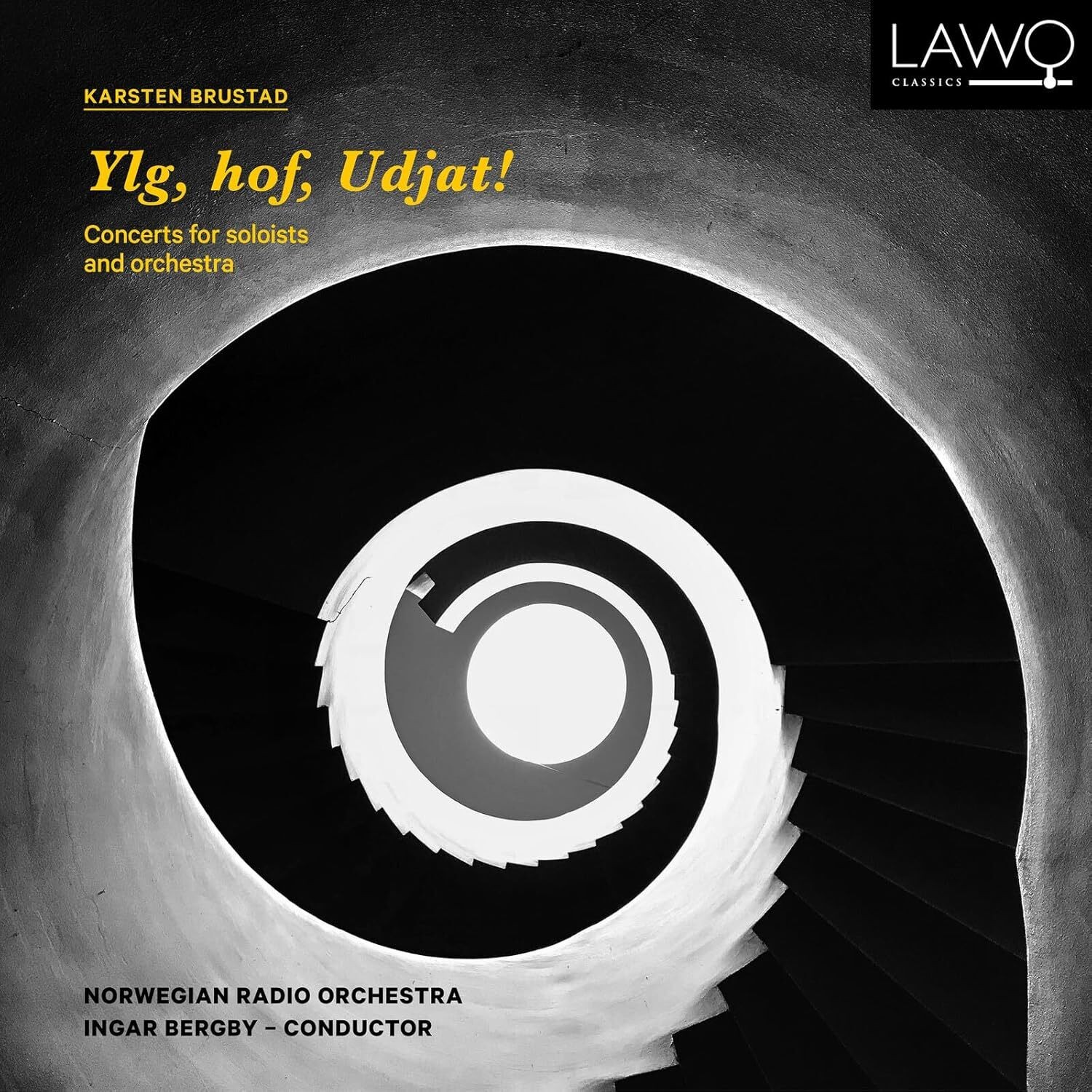 Karsten Brustad Karsten Brustad: Ylg, Hof, Udjat!: Concertos for Soloists a (CD)