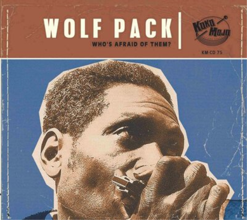 Various Artists Wolf Pack: Who's Afraid of Them? (CD) Album