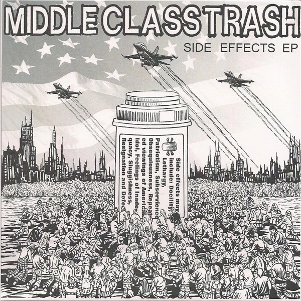 Middle Class Trash Side Effects (Vinyl LP) 7" Single
