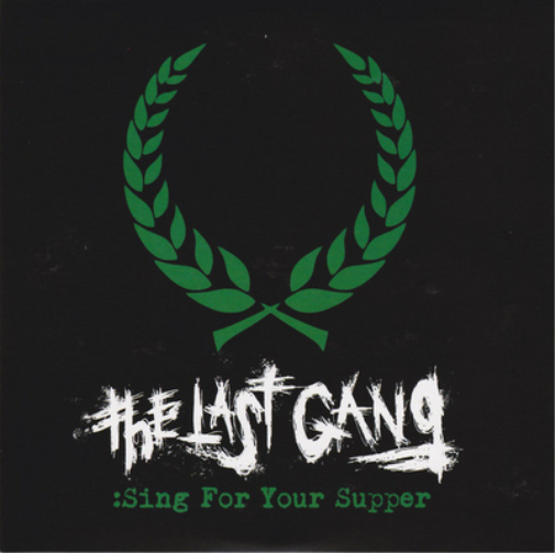 The Last Gang Sing for Your Supper (Vinyl LP) 7" Single