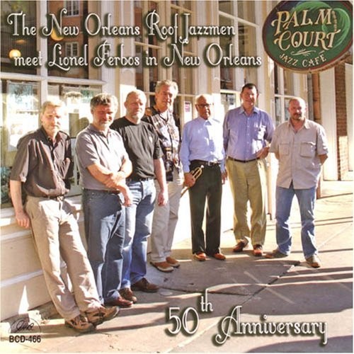The New Orleans Roof Jazzmen Meet Lionel Ferbos in New Orleans (CD) Album