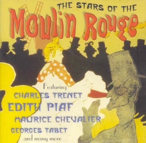 Various Artists Stars of the Moulin Rouge (CD)