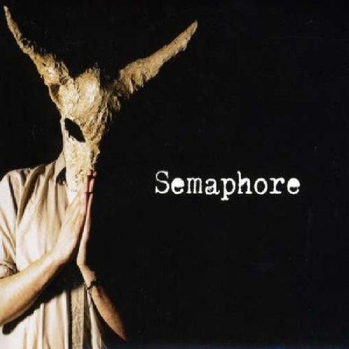 Semaphore Semaphore (CD) Album