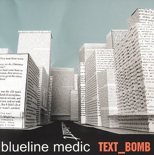 Medic Text Bomb by Blueline Medic [Audio CD]