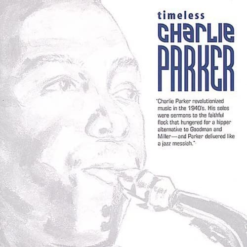 Charlie Parker Timeless Charlie Parker (CD)