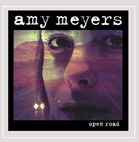 amy meyers - open road CD NUOVO