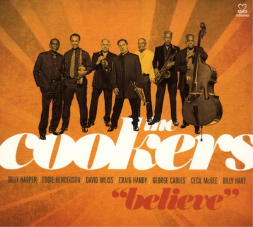 The Cookers Believe (CD) Album