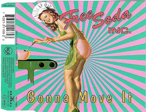 Free Soda Inc. Gonna move it (CD)