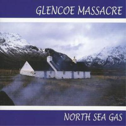 North Sea Gas Glencoe Massacre (CD) Album