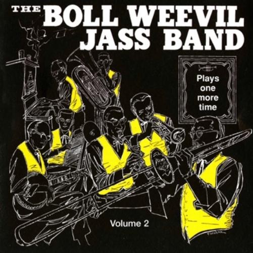 The Boll Weevil Jass Band Plays One More Time - Volume 2 (CD)
