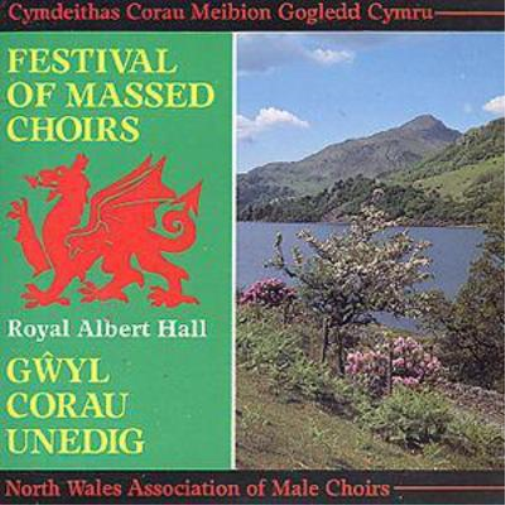 North Wales Association Of Male Ch Festival Of Massed Choirs: Royal Albert  (CD)