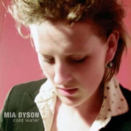 Cold Water (Re-Release) by Mia Dyson [Audio CD]