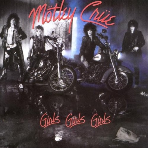 Motley Crue Girls Girls Girls (CD)