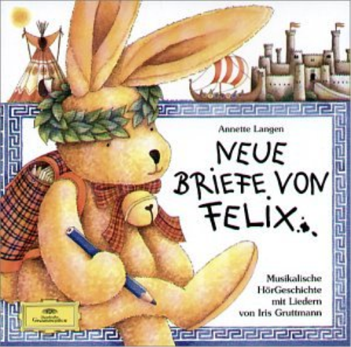 Iris Gruttmann Neue Briefe Von Felix (CD)