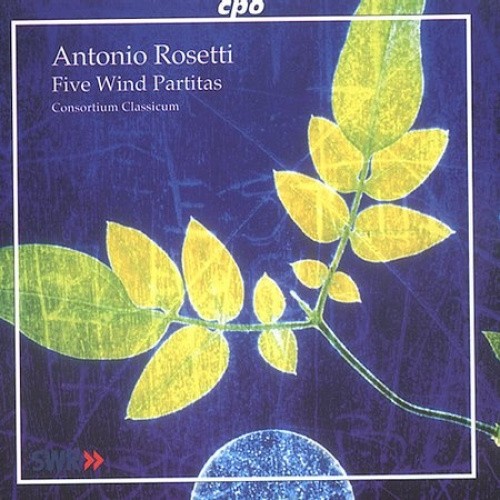 Antonio Rosetti: 5 Wind Partitas by Rosetti / Consortium Classicum
