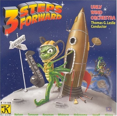 UNLV Wind Orchestra Thomas G. Leslie: 3 Steps Forward (CD)